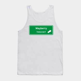 Mayberry Highway Exit Sign Tank Top